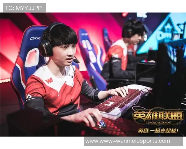 探寻英雄联盟WE战队的迅猛崛起与背后故事